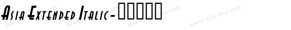 Asia Extended Italic字体转换